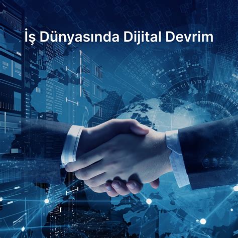 İş Dünyasında Dijital Dönüşüm Başarıları